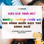 https://hpjunior.vn/2020/05/nhng-thach-thc-khi-nuoi-dy-tr-song-ng/